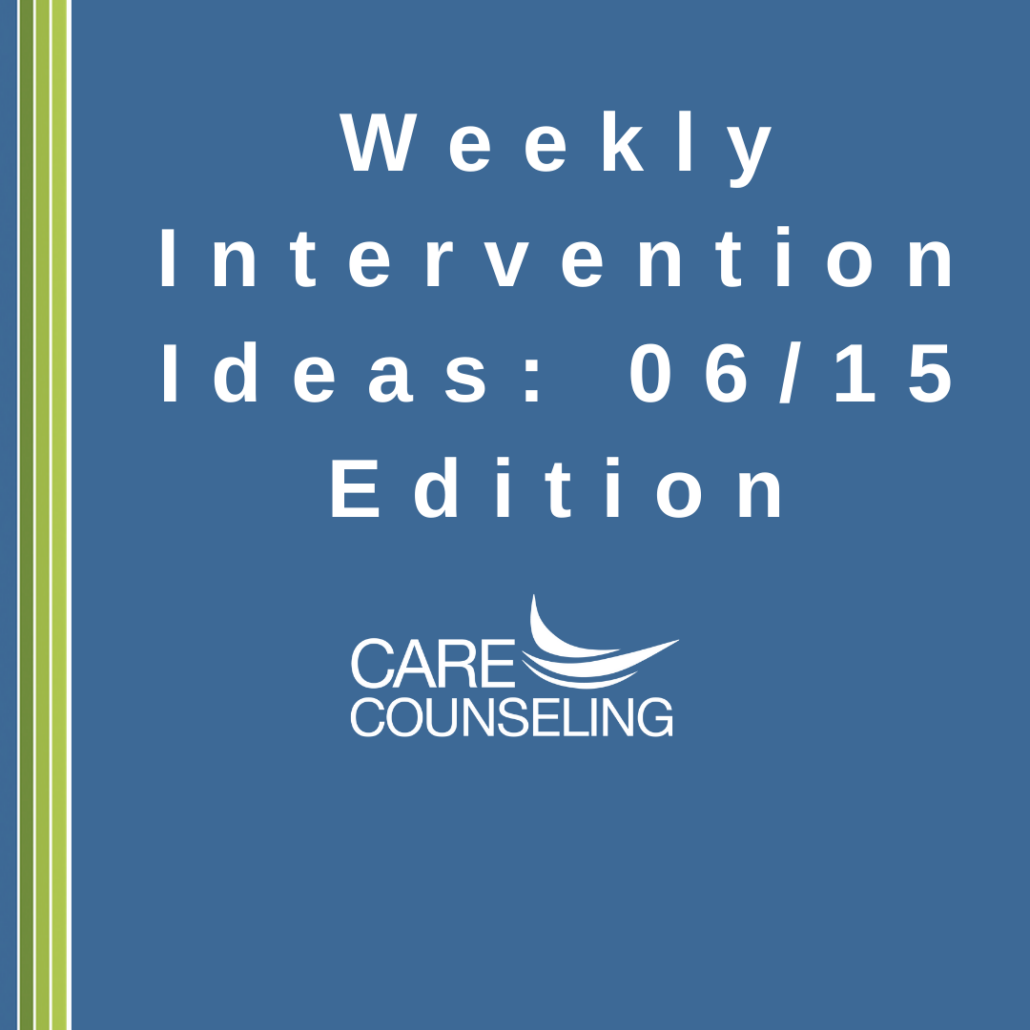 Therapeutic Intervention Ideas