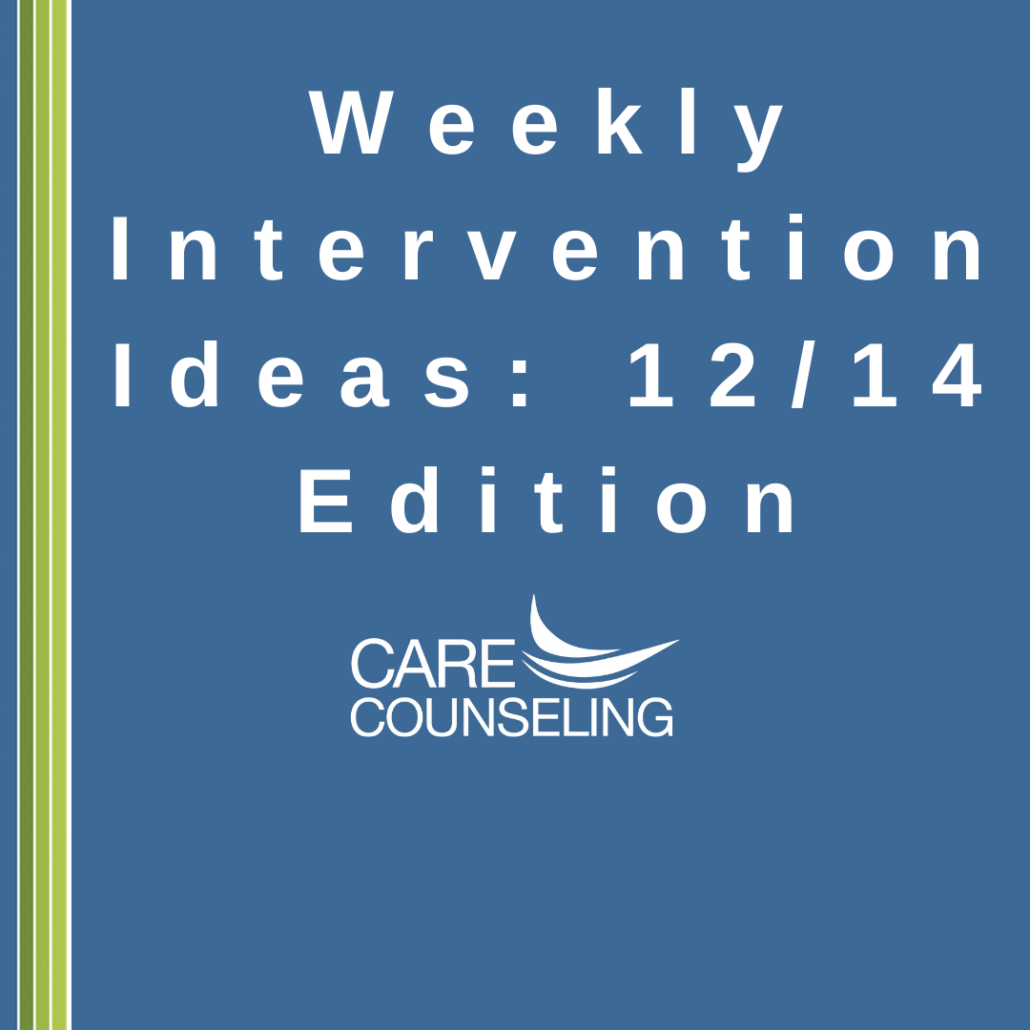 Therapeutic Intervention Ideas