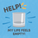 Help! My Life Feels Empty!