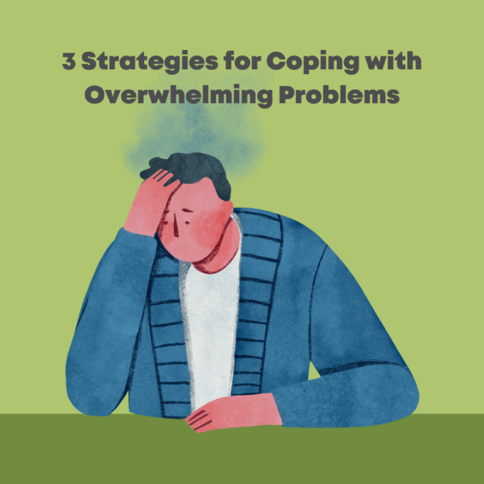 Get Involved In Problem Three Strategies for Coping with Overwhelming Problems