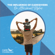 The Influence of Caregivers on Attachment Styles