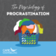 Psychology of procrastination