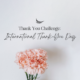 Thank you challenge: International Thank-You Day, pink carnations on a white background with grey text