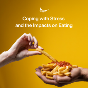 Coping with Stress and the Impacts on Eating