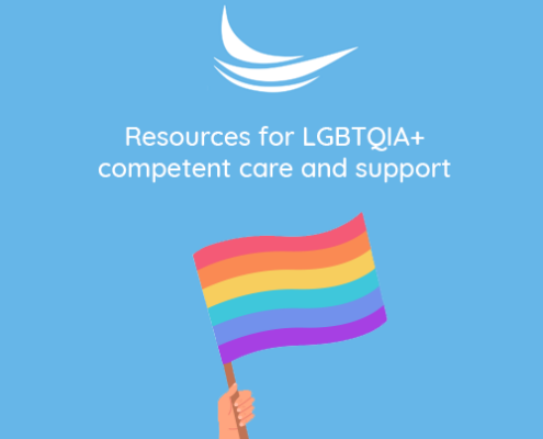 Resources for LGBTQIA+ competent care and support