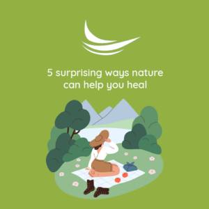 5 surprising ways nature can help you heal