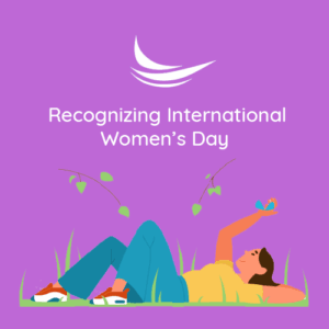 Recognizing International Women’s Day